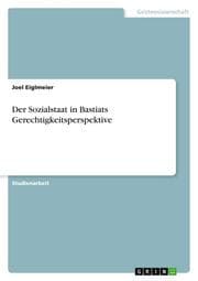 Cover von Der Sozialstaat in Bastiats Gerechtigkeitsperspektive