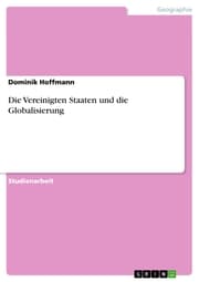 Cover von Die Vereinigten Staaten und die Globalisierung