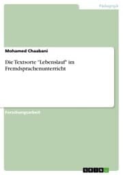 Cover von Die Textsorte 'Lebenslauf' im Fremdsprachenunterricht