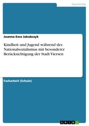 Cover von Kindheit und Jugend während des Nationalsozialismus mit besonderer Berücksichtigung der Stadt Viersen