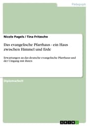 Cover von Das evangelische Pfarrhaus - ein Haus zwischen Himmel und Erde