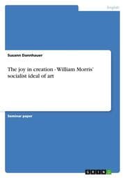 Cover von The joy in creation - William Morris socialist ideal of art