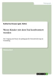 Cover von Wenn Kinder mit dem Tod konfrontiert werden