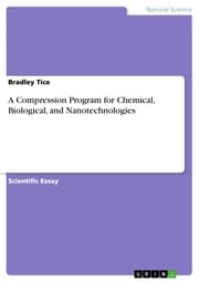 Cover von A Compression Program for Chemical, Biological, and Nanotechnologies