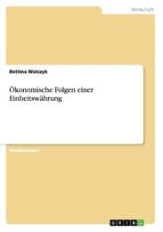 Cover von Ökonomische Folgen einer Einheitswährung