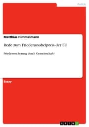 Cover von Rede zum Friedensnobelpreis der EU