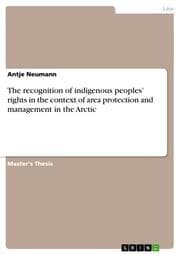 Cover von The recognition of indigenous peoples rights in the context of area protection and management in the Arctic