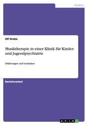Cover von Musiktherapie in einer Klinik für Kinder- und Jugendpsychiatrie