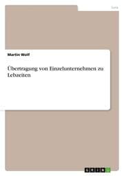 Cover von Übertragung von Einzelunternehmen zu Lebzeiten