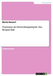 Cover von Tourismus als Entwicklungsimpuls.Das Beispiel Bali