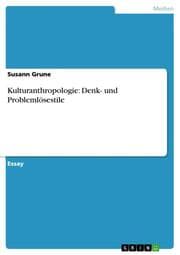 Cover von Kulturanthropologie: Denk- und Problemlösestile