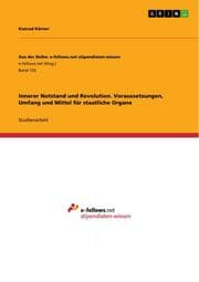 Cover von Innerer Notstand und Revolution.Voraussetzungen, Umfang und Mittel für staatliche Organe
