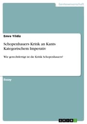Cover von Schopenhauers Kritik an Kants Kategorischem Imperativ