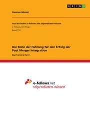 Cover von Die Rolle der Führung für den Erfolg der Post Merger Integration