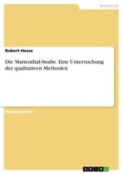Cover von Die Marienthal-Studie. Eine Untersuchung der qualitativen Methoden