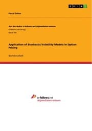 Cover von Application of Stochastic Volatility Models in Option Pricing