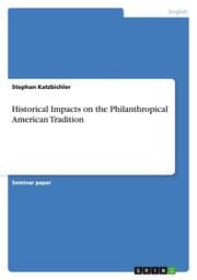 Cover von Historical Impacts on the Philanthropical American Tradition