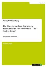 Cover von The Move towards an Empathetic Temporality in Yuri Medvedevs 'The Brides Room'