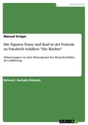 Cover von Die Figuren Franz und Karl in der Vorrede zu Friedrich Schillers 'Die Räuber'