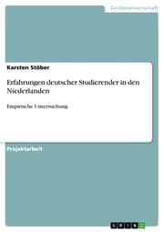 Cover von Erfahrungen deutscher Studierender in den Niederlanden