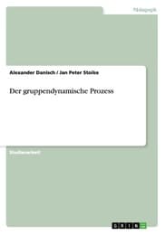 Cover von Der gruppendynamische Prozess