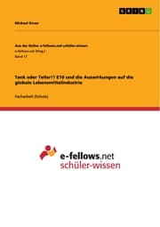 Cover von Tank oder Teller!? E10 und die Auswirkungen auf die globale Lebensmittelindustrie