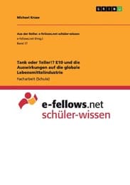 Cover von Tank oder Teller!? E10 und die Auswirkungen auf die globale Lebensmittelindustrie