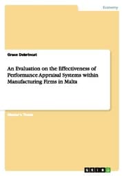 Cover von An Evaluation on the Effectiveness of Performance Appraisal Systems within Manufacturing Firms in Malta