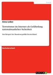 Cover von Terrorismus im Internet als Gefährdung nationalstaatlicher Sicherheit