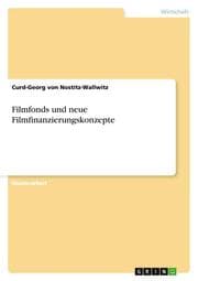 Cover von Filmfonds und neue Filmfinanzierungskonzepte