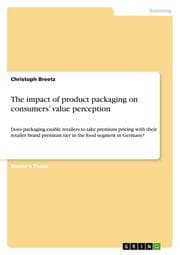 Cover von The impact of product packaging on consumers value perception