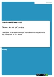 Cover von Never trust a Curator