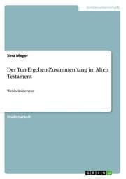 Cover von Der Tun-Ergehen-Zusammenhang im Alten Testament