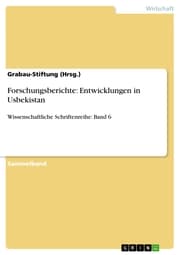 Cover von Forschungsberichte: Entwicklungen in Usbekistan