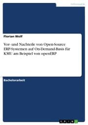 Cover von Vor- und Nachteile von Open-Source ERP-Systemen auf On-Demand-Basis für KMU am Beispiel von openERP