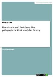 Cover von Demokratie und Erziehung.Das pädagogische Werk von John Dewey