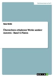 Cover von Übersichten erhaltener Werke antiker Autoren - Band 4: Platon
