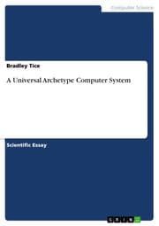 Cover von A Universal Archetype Computer System
