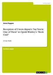 Cover von Reception of Uwem Akpan's 'Say Youre One of Them' in Oprah Winfrey's 'Book Club'