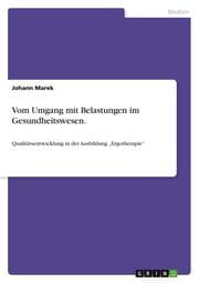 Cover von Vom Umgang mit Belastungen im Gesundheitswesen.
