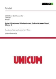Cover von Unterrichtsstunde: Die Postboten sind unterwegs (Sport Klasse 4)