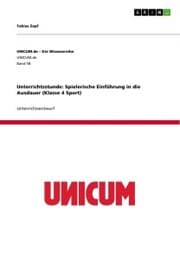 Cover von Unterrichtsstunde: Spielerische Einführung in die Ausdauer (Klasse 4 Sport)