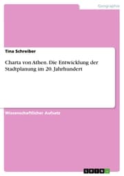 Cover von Charta von Athen. Die Entwicklung der Stadtplanung im 20. Jahrhundert