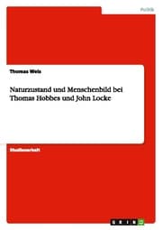 Cover von Naturzustand und Menschenbild bei Thomas Hobbes und John Locke