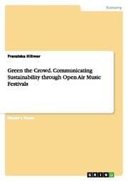 Cover von Green the Crowd.Communicating Sustainability through Open Air Music Festivals