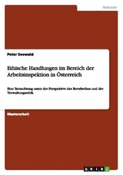 Cover von Ethische Handlungen im Bereich der Arbeitsinspektion in Österreich