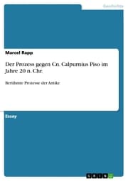 Cover von Der Prozess gegen Cn. Calpurnius Piso im Jahre 20 n. Chr.
