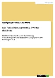 Cover von Die Periodisierungsmatrix. Zweiter Halbband