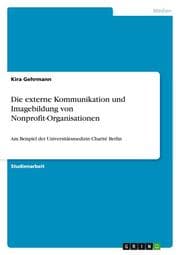 Cover von Die externe Kommunikation und Imagebildung von Nonprofit-Organisationen