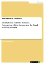 Cover von International Maritime Business. Comparison of the German and the Greek maritime clusters